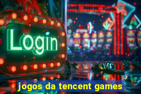 jogos da tencent games